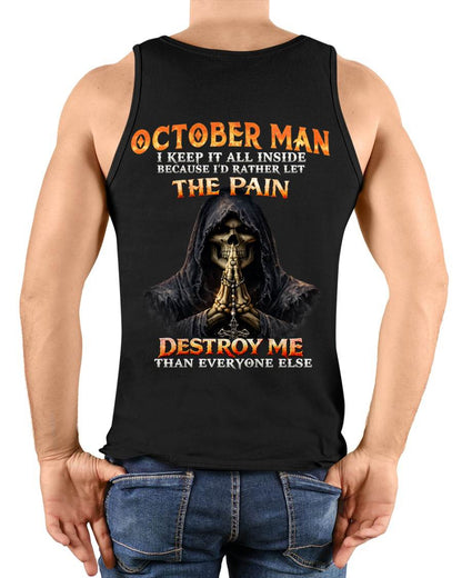OCTOBER MAN THE PAIN DESTROYS ME - FOR MAN - TLEE10 (SKU2606-116-10)