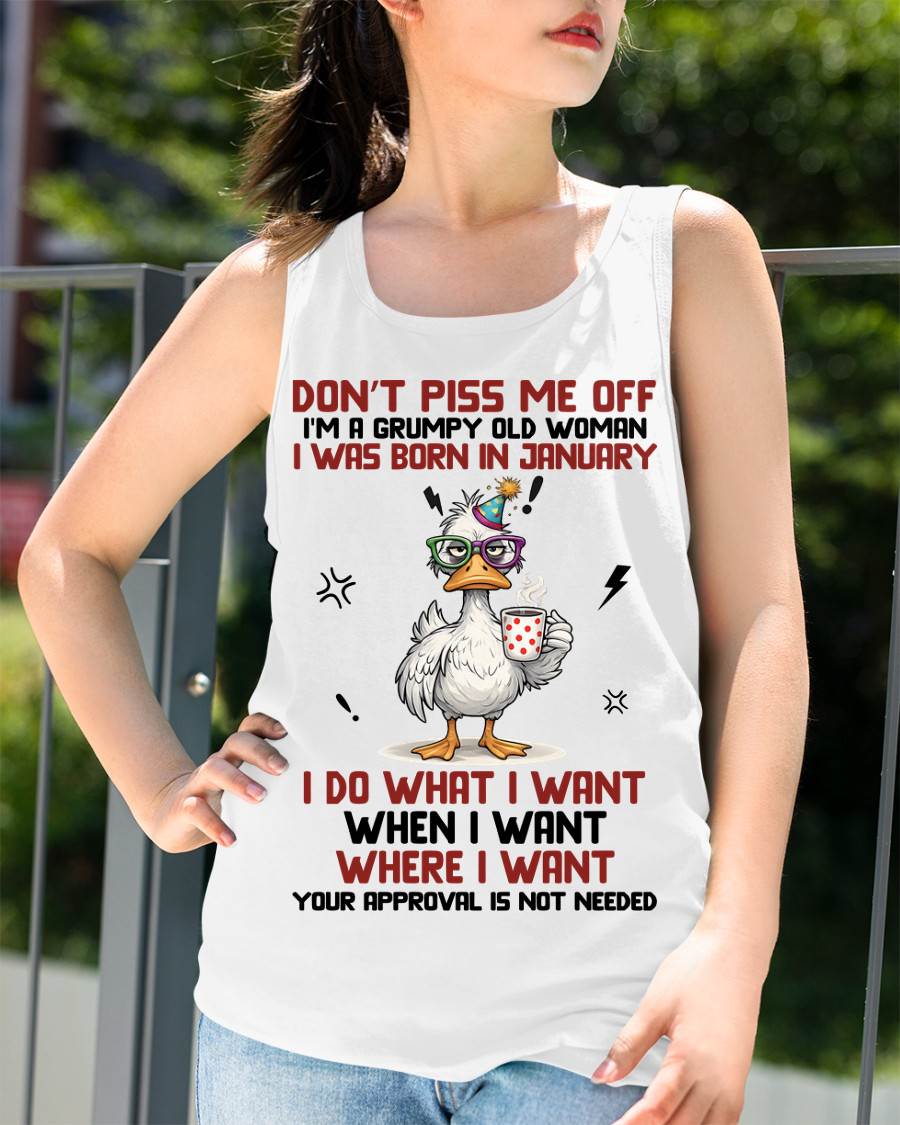 JANUARY BORN – FEISTY WOMAN, DON’T TEST ME, I LIVE MY WAY - FOR WOMEN - TLEE01 (SKU2603-333-01)