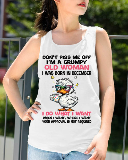 DECEMBER BORN - FUNNY ATTITUDE DUCK GRUMPY WOMAN T-SHIRT - FOR WOMEN - TLEE12 (SKU2603-238-12)