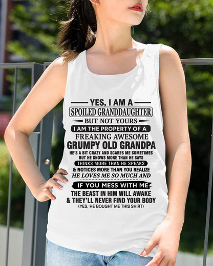 YES, I AM A SPOILED GRANDDAUGHTER BUT NOT YOURS I AM THE PROPERTY OF A FREAKING AWESOME GRUMPY OLD GRANDPA - FROM GRANDPA - TLEE00 (SKU10-177-00)