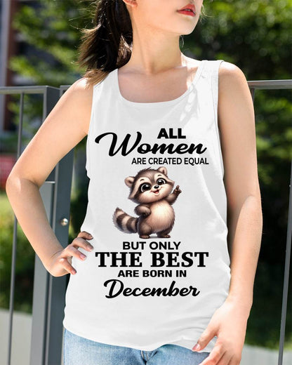 DECEMBER BORN WOMEN ARE THE BEST - FOR WOMEN - TLEE12 (SKU2604-78-12)