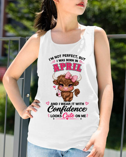 APRIL BORN CONFIDENCE TEE - FOR WOMEN - TLEE04 (SKU2608-118-04)