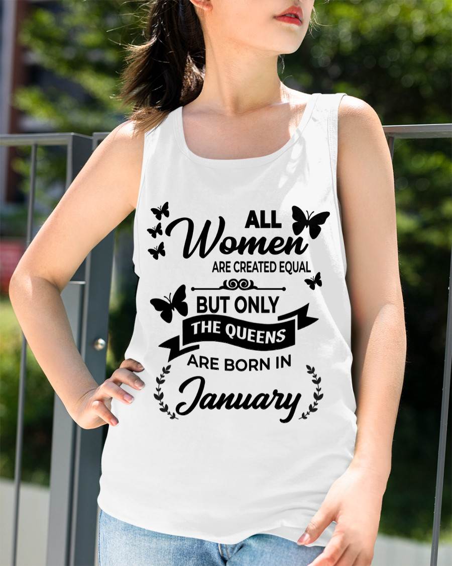 JANUARY GIRLS ARE TRUE QUEENS - FOR WOMEN - TLEE01 (SKU2605-58-01)