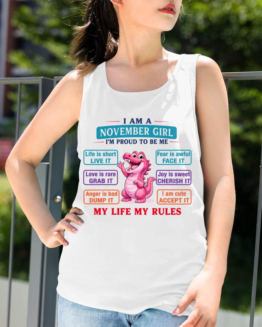 NOVEMBER GIRL – MY LIFE MY RULES - FOR WOMEN - TLEE11 (SKU2604-245-11)