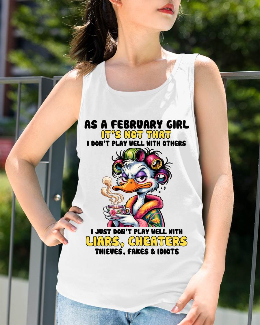 FEBRUARY GIRL - I PLAY NICE JUST NOT WITH EVERYONE - FOR WOMEN - TLEE02 (SKU2604-27-02)