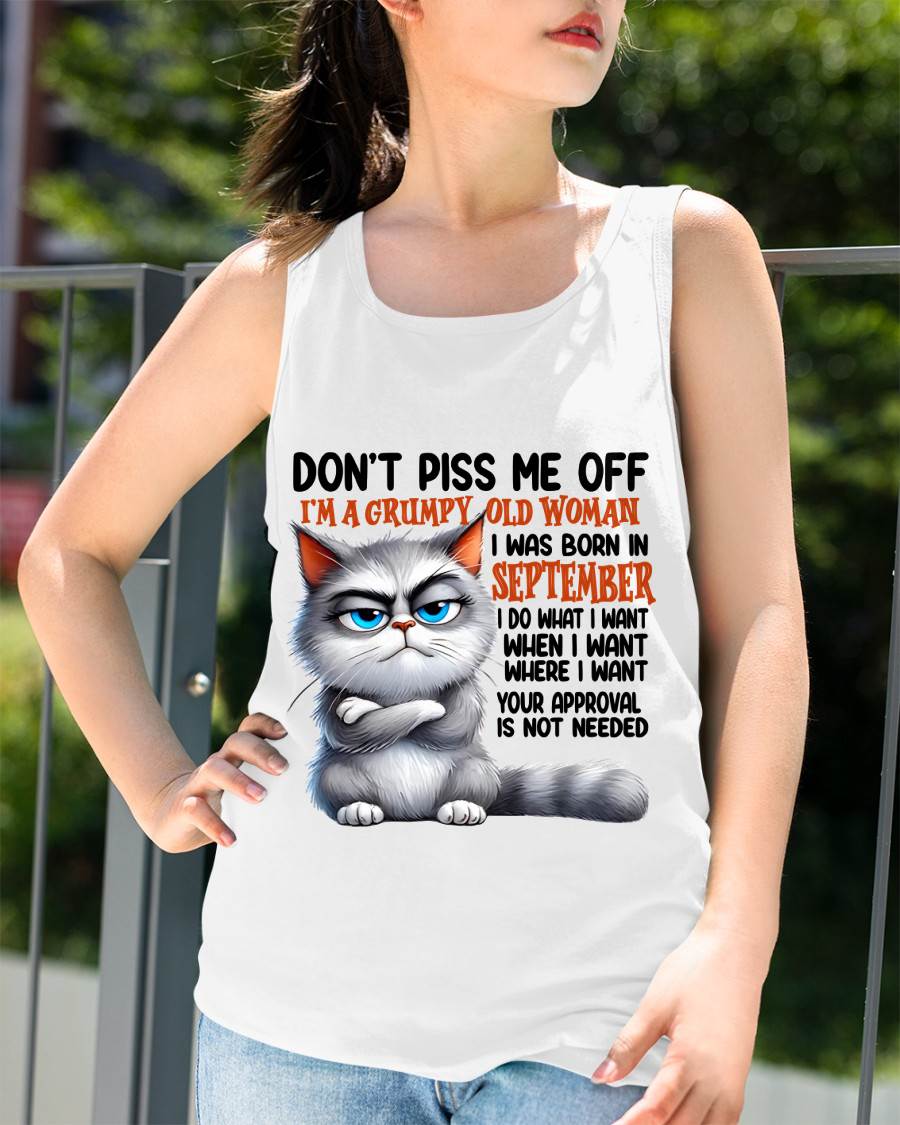 SEPTEMBER GRUMPY OLD WOMAN CAT T-SHIRT – FUNNY ATTITUDE SHIRT - FOR WOMEN - TLEE09 (SKU2603-319-09)