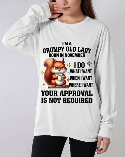 NOVEMBER BORN WOMEN DON’T NEED APPROVAL TEE - FOR WOMEN - TLEE11 (SKU2605-211-11)