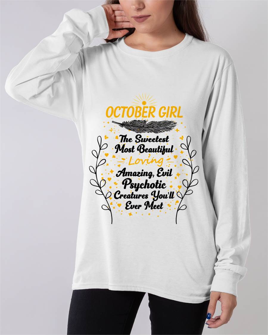 OCTOBER GIRL – SWEET, BEAUTIFUL & A LITTLE PSYCHOTIC - FOR WOMEN - TLEE10 (SKU2603-297-10)