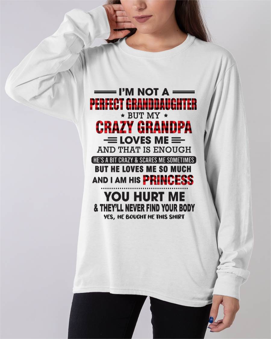 I MAY NOT BE PERFECT, BUT I’M ALWAYS LOVED BY MY GRANDPA - FROM GRANDPA - TLEE00 (SKU26T-01285-00)
