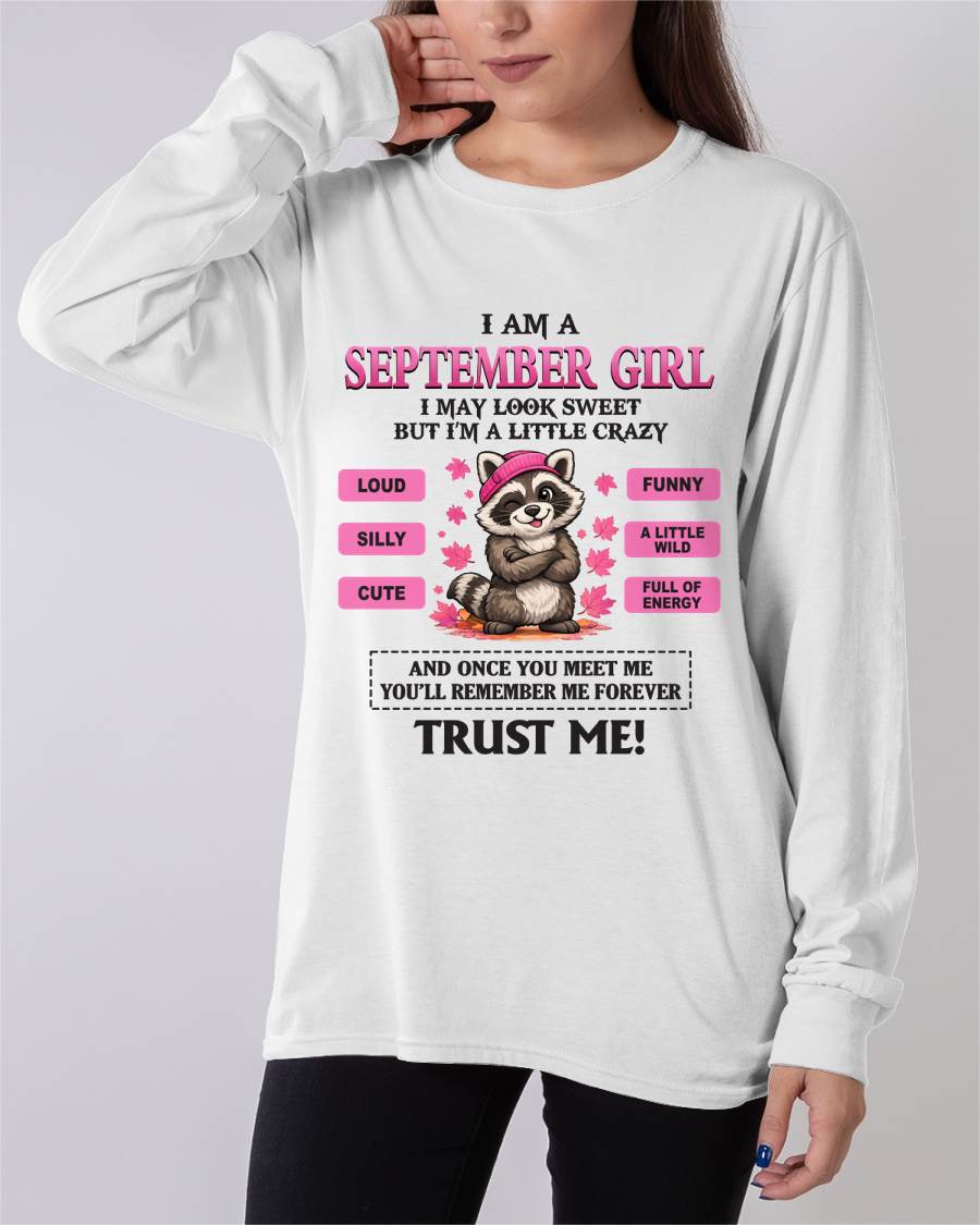 SEPTEMBER GIRL - I MAY LOOK SWEET BUT I’M A LITTLE CRAZY - FOR WOMEN - TLEE09 (SKU2603-80-09)