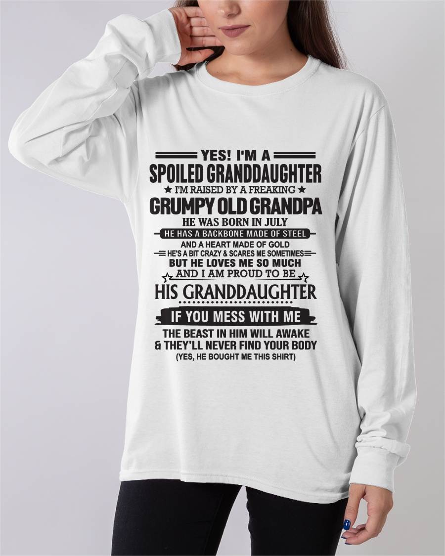 JULY - YES! I'M A SPOILED GRANDDAUGHTER I'M RAISED BY A FREAKING GRUMPY OLD GRANDPA - FROM GRANDPA - TLEE07 (SKU12-129-07)