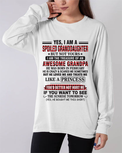 FEBRUARY - YES, I AM A SPOILED GRANDDAUGHTER – TREASURE OF AN AWESOME GRANDPA - FROM GRANDPA - TLEE02 (SKU2602-205-02)