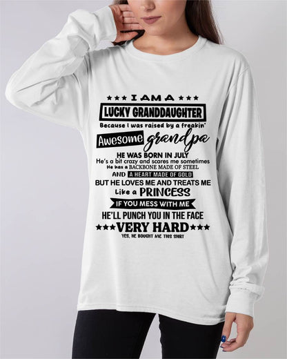 JULY GRANDPA - LUCKY GRANDDAUGHTER SHIRT RAISED BY AN AWESOME GRANDPA - FROM GRANDPA - TLEE07 (SKU2603-271-07)