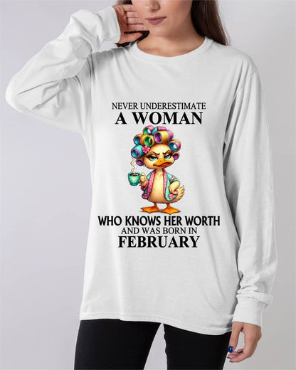 FEBRUARY – NEVER UNDERESTIMATE A WOMAN WHO KNOWS HER WORTH - FOR WOMEN - TLEE02 (SKU2604-56-02)