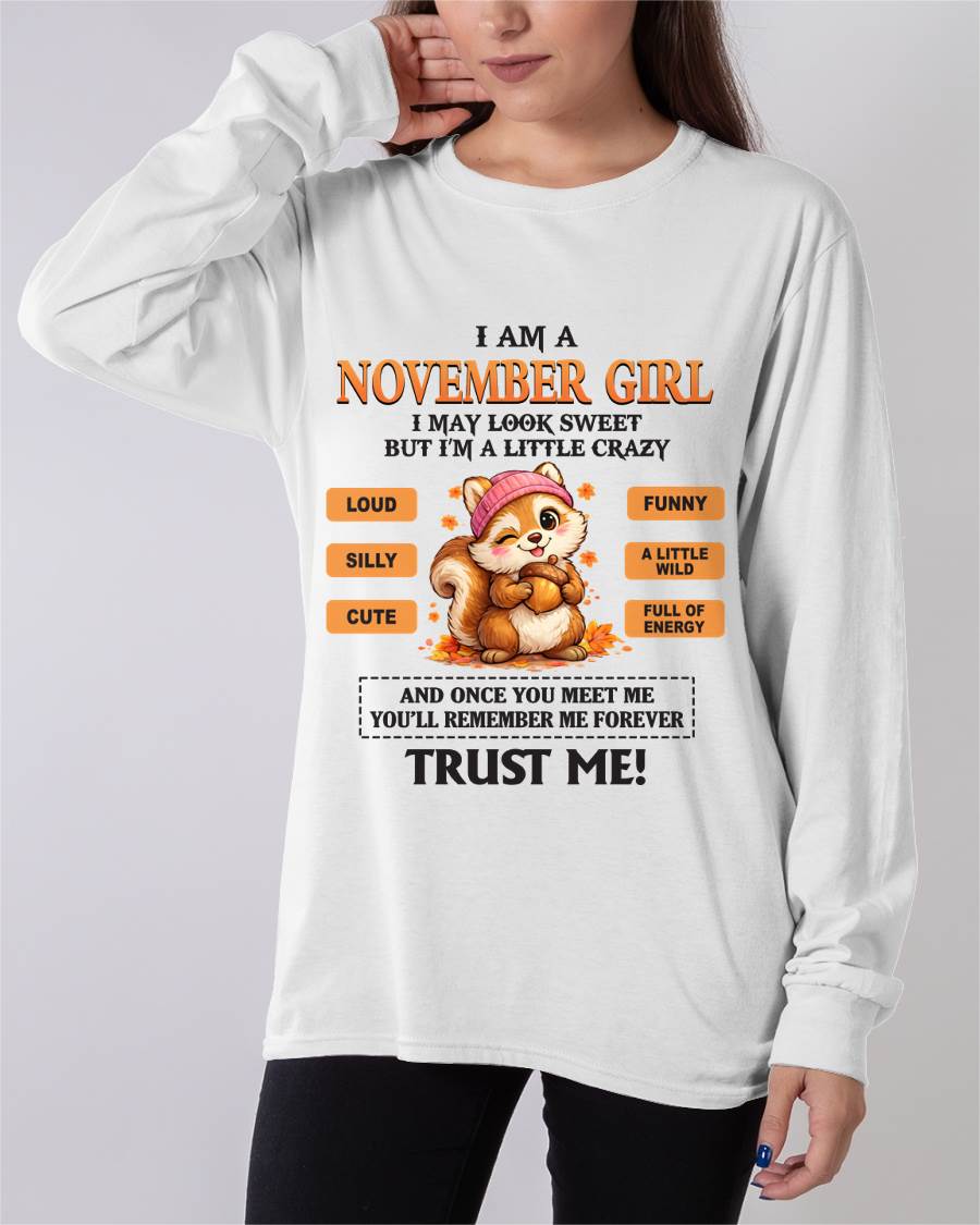 NOVEMBER GIRL - SWEET BUT A LITTLE CRAZY AND FULL OF ENERGY - FOR WOMEN - TLEE11 (SKU2603-126-11)