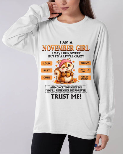 NOVEMBER GIRL - SWEET BUT A LITTLE CRAZY AND FULL OF ENERGY - FOR WOMEN - TLEE11 (SKU2603-126-11)