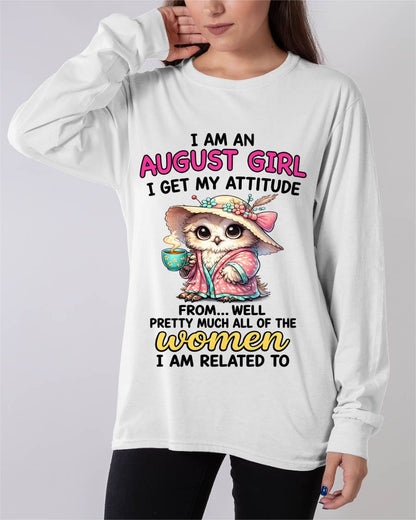 AUGUST GIRL – I GET MY ATTITUDE FROM MY FAMILY - FOR WOMEN - TLEE08 (SKU2604-294-08)