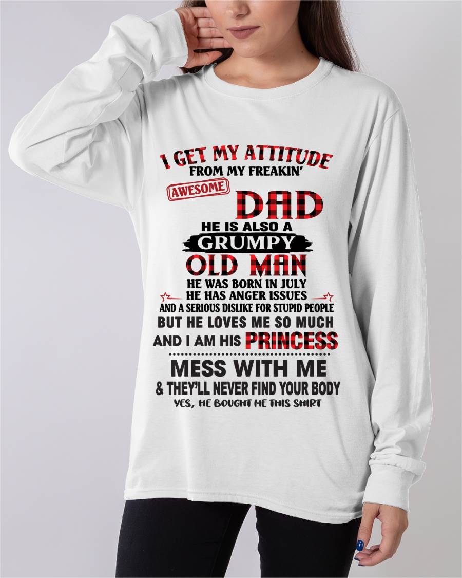 JULY - I GET MY ATTITUDE FROM MY FREAKIN' AWESOME DAD - FROM DAD - TLEE07 (SKU2603-78-07)