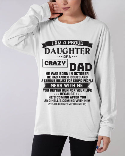 OCTOBER - I AM A PROUD DAUGHTER OF A CRAZY DAD - FROM DAD - TLEE10 (SKU10-96-10)