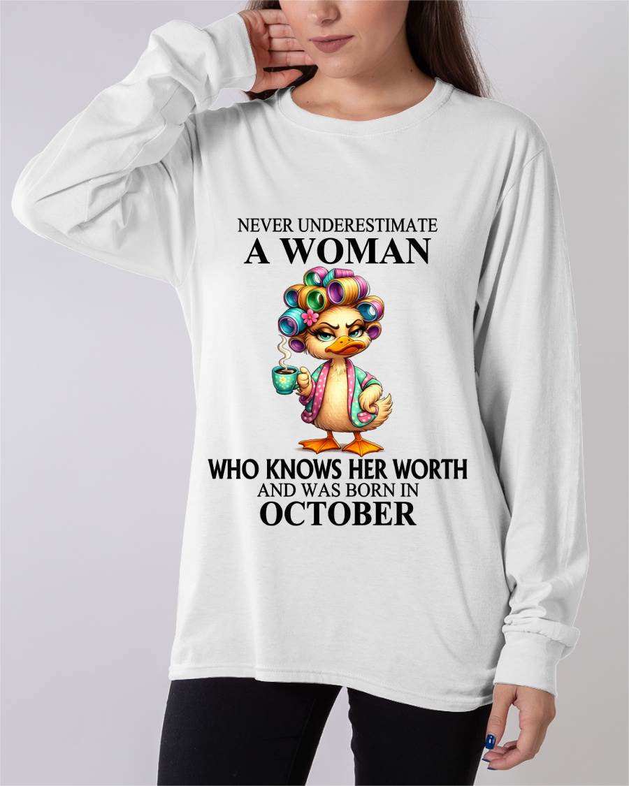 OCTOBER – NEVER UNDERESTIMATE A WOMAN WHO KNOWS HER WORTH - FOR WOMEN - TLEE10 (SKU2604-56-10)