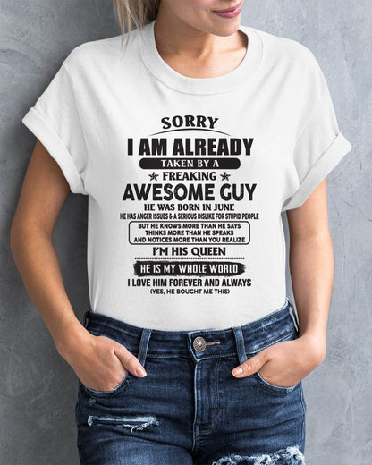 June - Sorry I Am Already Taken By A Freaking Awes Some Guy - Gift For Your Girlfriend, Wife From Husband - TLEE06 (SKU07-177-06)