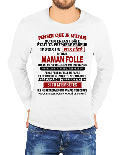 JE SUIS UN FILS GÂTÉ – CADEAU DE MAMAN - fr00 / TLEE00 (SKU12-186)