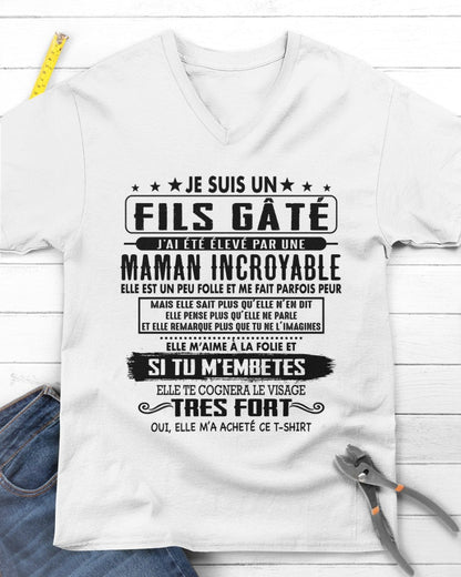 JE SUIS UN FILS GÂTÉ – CADEAU DE MAMAN INCROYABLE - fr00 / TLEE00