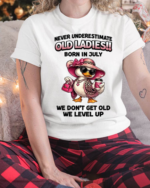 JULY LADIES – WE DON’T GET OLD, WE LEVEL UP - FOR WOMEN - TLEE07 (SKU2604-35-07)