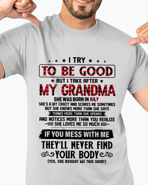 JULY - I TRY TO BE GOOD BUT I TAKE AFTER MY GRANDMA - FROM GRANDMA - TLEE07 (SKU07-102-07)