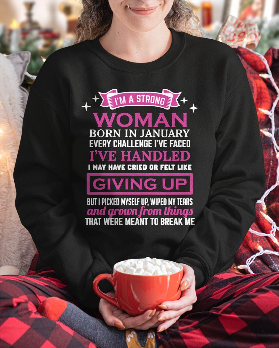JANUARY – I’M A STRONG WOMAN – I FALL, I CRY, BUT I NEVER GIVE UP - FOR WOMEN - TLEE01 (SKU10-66-01)