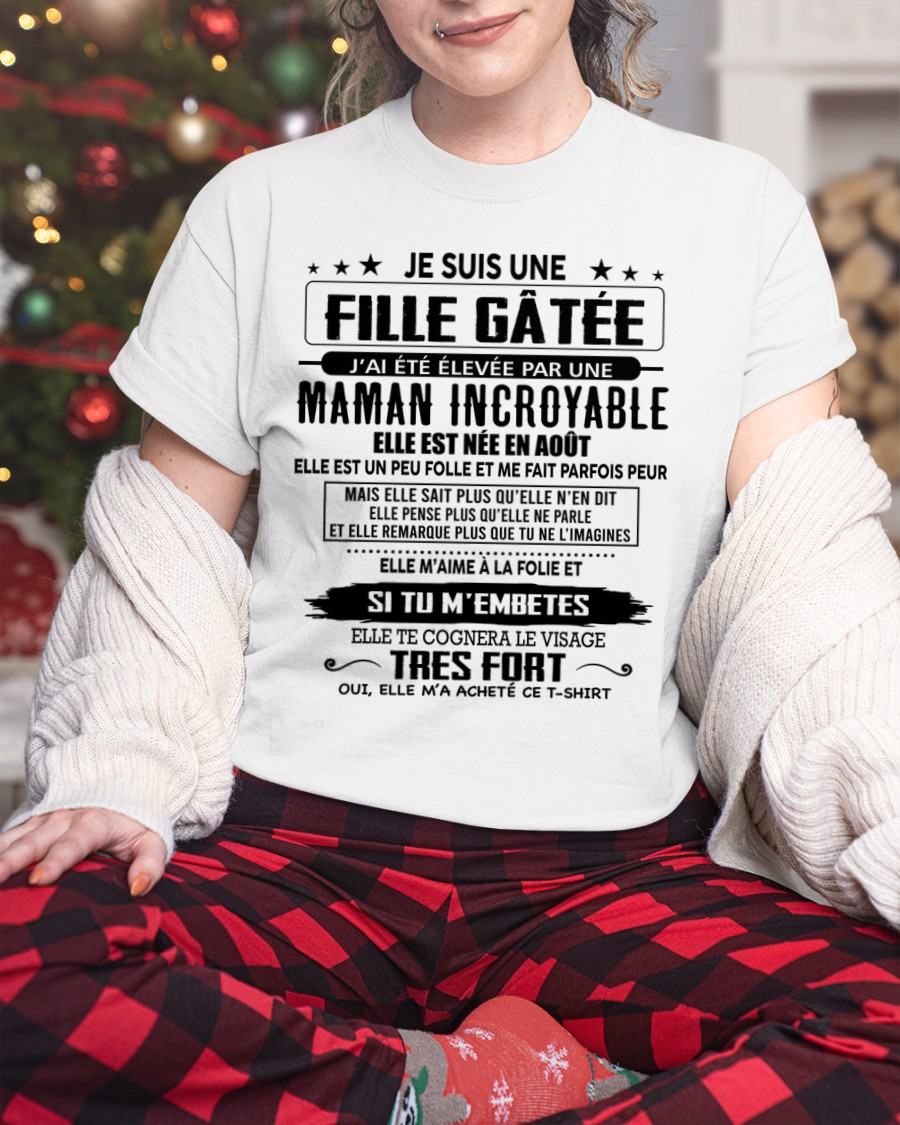 AOÛT - T-SHIRT JE SUIS UNE FILLE CHANCEUSE – CADEAU TOUCHANT DE MAMAN INCROYABLE - frTLEE08 (SKU26T-0190-08)
