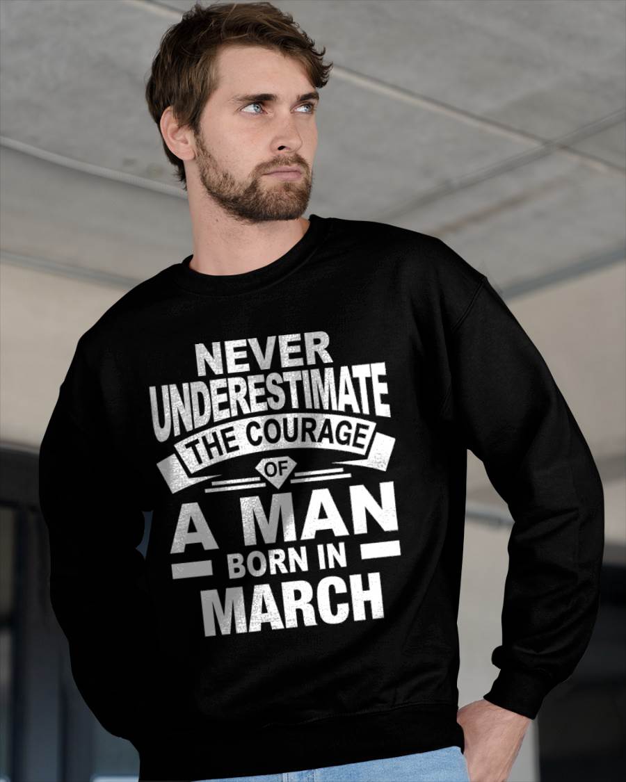 MARCH BORN MAN : COURAGE STRENGTH & PRIDE - FOR MAN - TLEE03 (SKU2606-126-03)