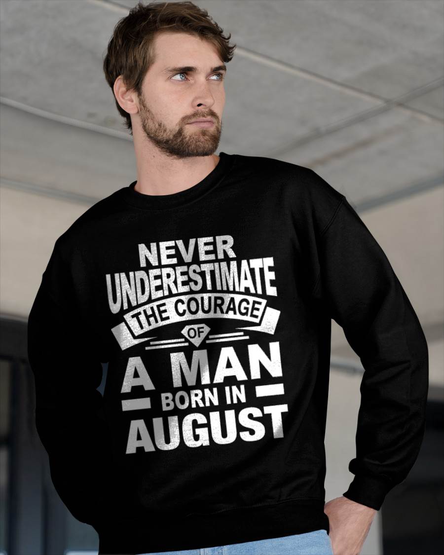 AUGUST BORN MAN : COURAGE STRENGTH & PRIDE - FOR MAN - TLEE08 (SKU2606-126-08)
