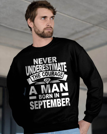 SEPTEMBER BORN MAN : COURAGE STRENGTH & PRIDE - FOR MAN - TLEE09 (SKU2606-126-09)