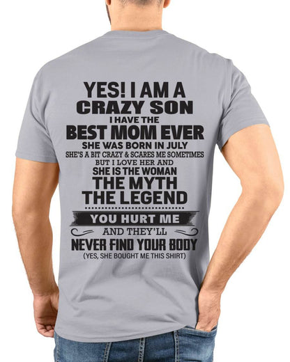 JULY - YES! I AM A CRAZY SON I HAVE THE BEST MOM EVER - FROM MOM - TLEE07 (SKU09-77-07)