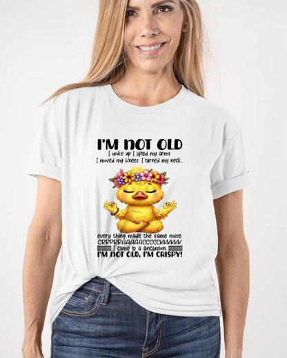 I'M NOT OLD I'M CRISPY SHIRT - FOR WOMEN - TLEE00