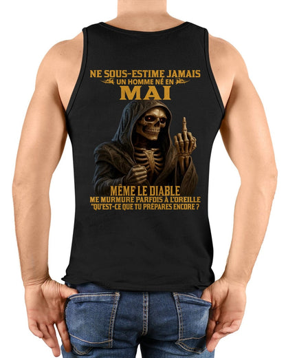 NE SOUS-ESTIME JAMAIS UN HOMME NÉ EN MAI Fr05 TLEE05 male (SKU12-305-05)