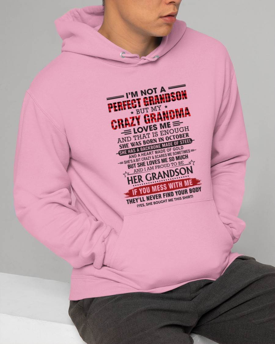 OCTOBER - I’M NOT PERFECT, BUT MY CRAZY GRANDMA LOVES ME - FROM GRANDMA - TLEE10 (SKU26T-01131-10)