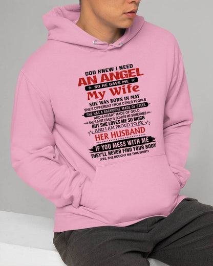 MAY - WHEN I NEEDED AN ANGEL, GOD GAVE ME MY WIFE. PROUD TO BE HER HUSBAND - FROM WIFE - TLEE05 (SKU26T-01205-05)