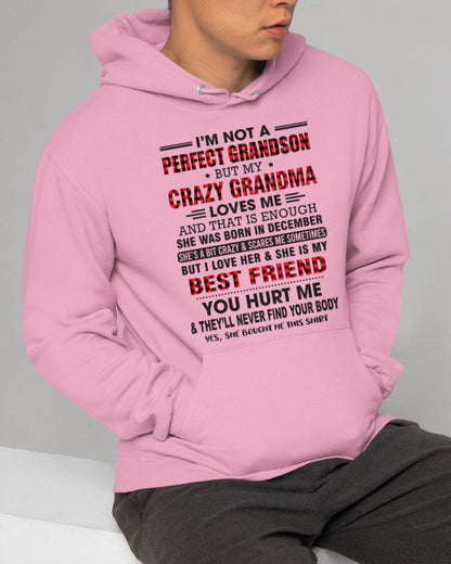 DECEMBER - I’M NOT A PERFECT GRANDSON BUT MY CRAZY GRANDMA LOVES ME AND THAT IS ENOUGH - FROM GRANDMA - TLEE12 (SKU10-167-12)
