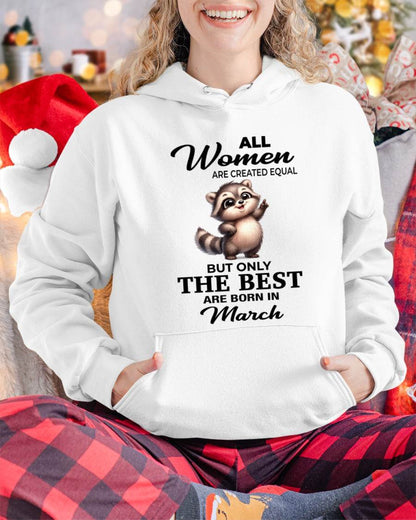 MARCH BORN WOMEN ARE THE BEST - FOR WOMEN - TLEE03 (SKU2604-78-03)