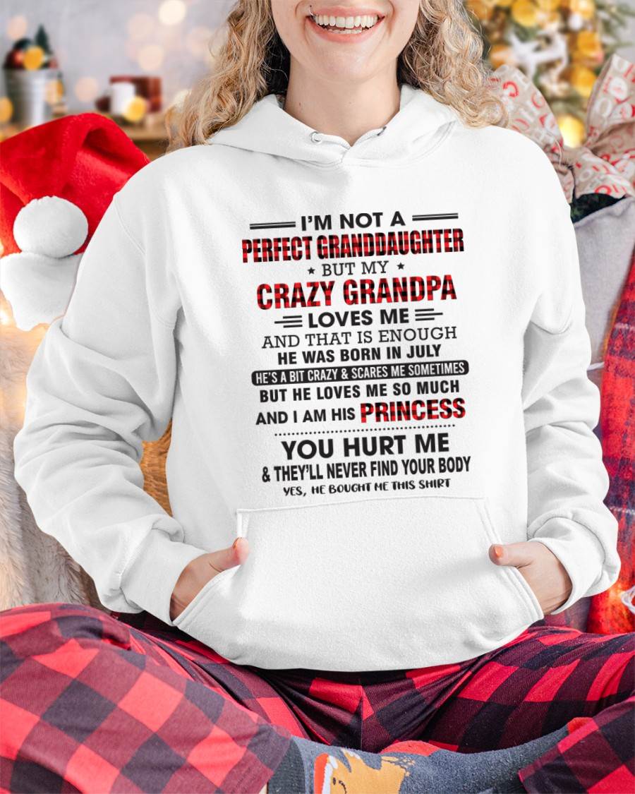 JULY - I MAY NOT BE PERFECT, BUT I’M ALWAYS LOVED BY MY GRANDPA - FROM GRANDPA - TLEE07 (SKU26T-01285-07)