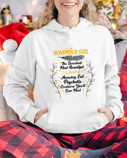 NOVEMBER GIRL – SWEET, BEAUTIFUL & A LITTLE PSYCHOTIC - FOR WOMEN - TLEE11 (SKU2603-297-11)