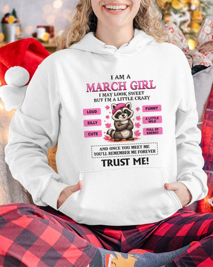MARCH GIRL - I MAY LOOK SWEET BUT I’M A LITTLE CRAZY - FOR WOMEN - TLEE03 (SKU2603-80-03)