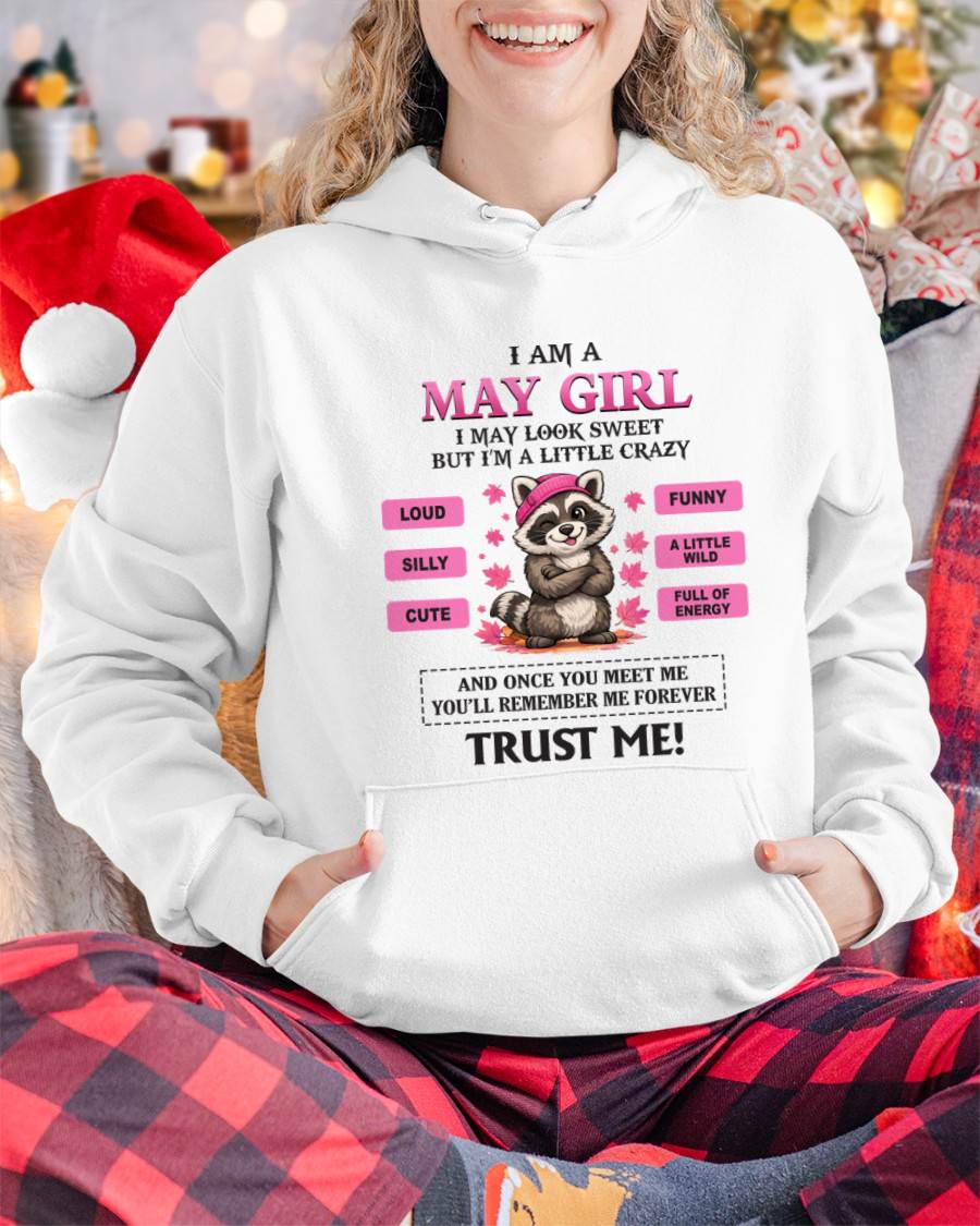 MAY GIRL - I MAY LOOK SWEET BUT I’M A LITTLE CRAZY - FOR WOMEN - TLEE05 (SKU2603-80-05)