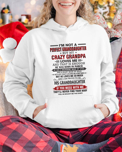 MARCH - I’M NOT A PERFECT GRANDDAUGHTER BUT MY CRAZY GRANDPA LOVES ME AND THAT IS ENOUGH - FROM GRANDPA - TLEE03 (SKU2603-25-03)
