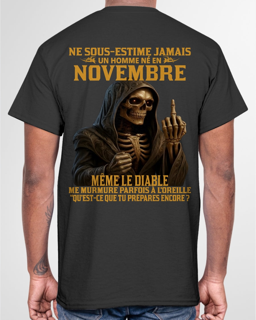 NE SOUS-ESTIME JAMAIS UN HOMME NÉ EN NOVEMBRE Fr11 TLEE11 male (SKU12-305-11)