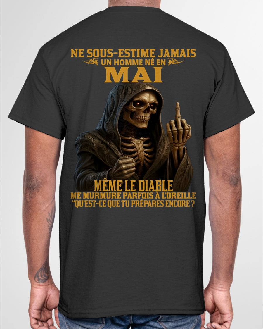 NE SOUS-ESTIME JAMAIS UN HOMME NÉ EN MAI Fr05 TLEE05 male (SKU12-305-05)