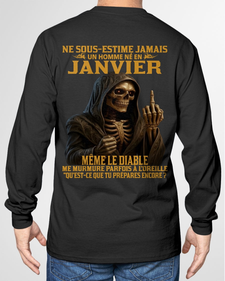 NE SOUS-ESTIME JAMAIS UN HOMME NÉ EN JANVIER Fr01 TLEE01 male (SKU12-305-01)