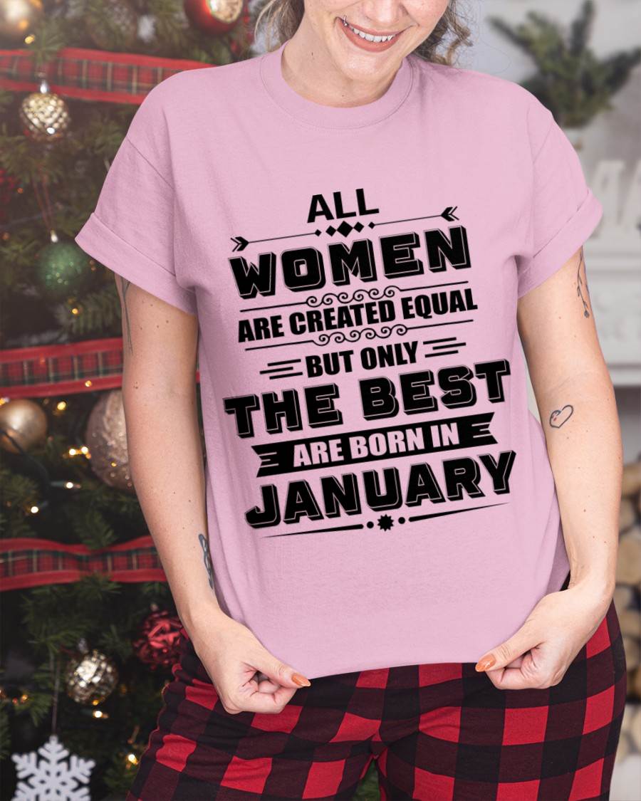 JANUARY GIRL – ALL WOMEN ARE CREATED EQUAL - FOR WOMEN - TLEE01 (SKU2604-50-01)